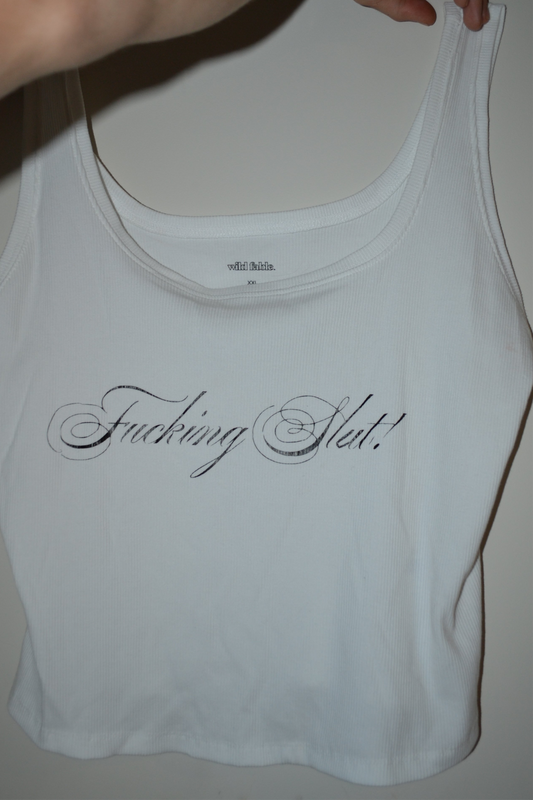 Fucking slut! Tee